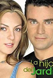 La hija del jardinero Episode #1.127 (2003–2004) watch online HD