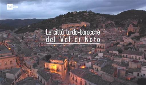 Le città tardo barocche del Val di Noto (2018) watch online HD