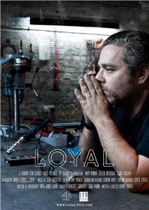 Loyal (2014) watch online HD
