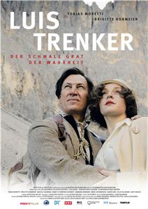 Luis Trenker-Der Schmale Grat der Wahrheit (2015) watch online HD