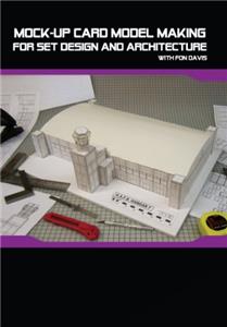 Mock-up Card Model Making for Set Design and Architecture with Fon Davis (2013) watch online HD