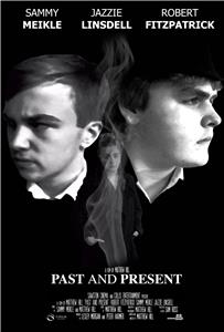 Past and Present (2014) watch online HD