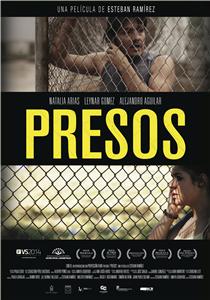 Presos (2015) watch online HD