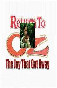 Return to Oz: The Joy That Got Away (2007) watch online HD