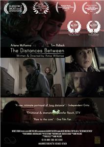 The Distances Between (2017) watch online HD