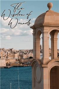 The Wisdom of Wounds  watch online HD