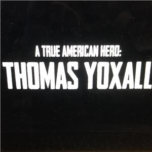 A True American Hero: Thomas Yoxall (2017) watch online HD