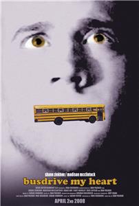 Busdrive My Heart (2008) watch online HD