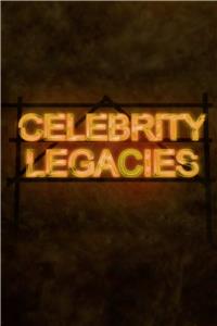 Celebrity Legacies  watch online HD