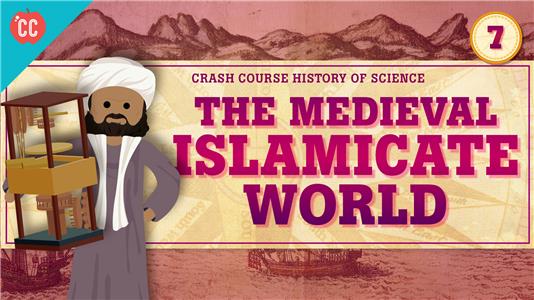 Crash Course: History of Science The Medieval Islamicate World (2018– ) watch online HD