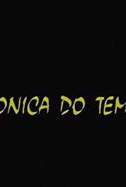 Crónica do Tempo Episode #1.4 (1992– ) watch online HD