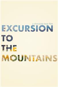 Excursion to the Mountains (2018) watch online HD