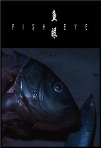 Fish Eye (2015) watch online HD