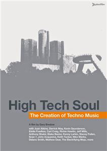 High Tech Soul: The Creation of Techno Music (2006) watch online HD