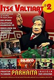 Itse valtiaat Rajaton valta (2001–2005) watch online HD