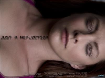 Just a Reflection (2017) watch online HD