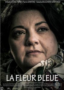 La fleur bleue (2014) watch online HD