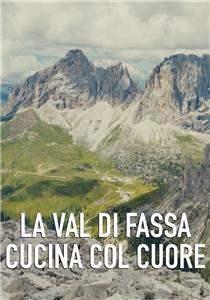 La Val Di Fassa Cucina Col Cuore (2016) watch online HD