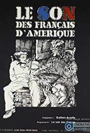 Le son des Français d'Amérique Johnny à Denis à Alfred (1974–1980) watch online HD