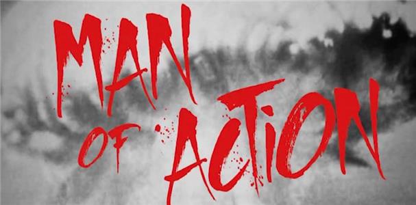 Man of Action (2015) watch online HD