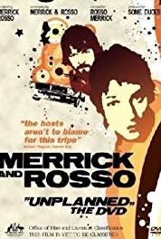 Merrick & Rosso Unplanned Episode #1.4 (2003–2004) watch online HD