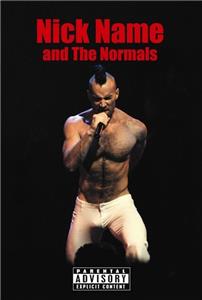 Nick Name & the Normals (2004) watch online HD