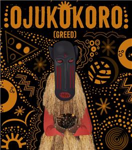 Ojukokoro: Greed (2016) watch online HD