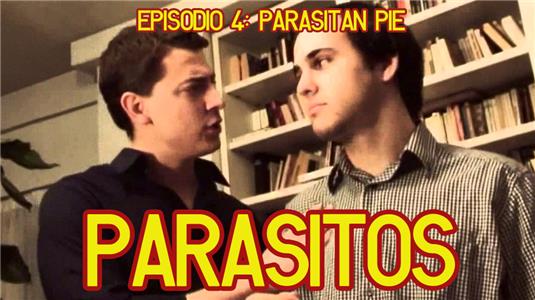 Parásitos Parasitan Pie (2011–2012) watch online HD