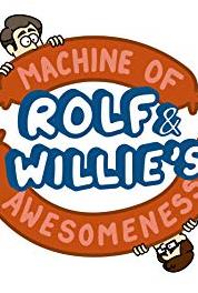Rolf and Willie's Machine of Awesomeness Pizza (2017–2018) watch online HD