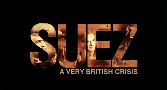 Suez: A Very British Crisis (2006) watch online HD