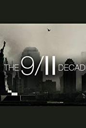 The 9/11 Decade The Clash of Civilisations (2011– ) watch online HD