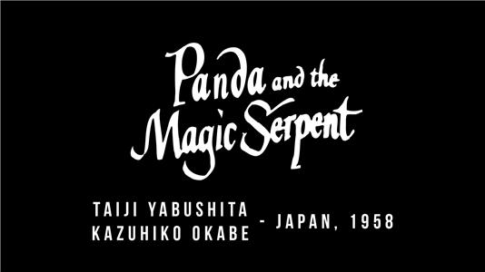 The Devil's Classroom Panda and the Magic Serpent (2011) watch online HD