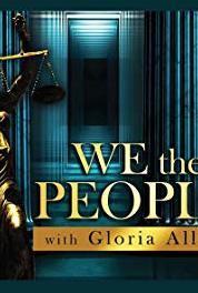 We the People With Gloria Allred Criminal Activity/Pour Out a Little Liquor (2011– ) watch online HD