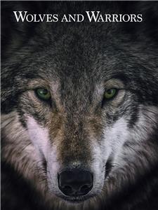 Wolves and Warriors  watch online HD