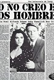 Yo no creo en los hombres Episode #1.34 (1988–1991) watch online HD