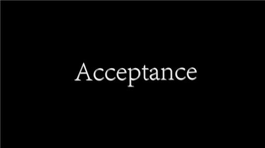 Acceptance (2017) watch online HD