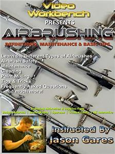 Airbrushing: Definitions, Maintenance & Basic Tip (2018) watch online HD
