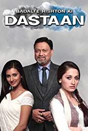 Badalte rishton ki dastaan Episode #1.22 (2013) watch online HD