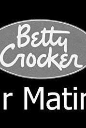 Betty Crocker Star Matinee Interviews (1951–1952) watch online HD