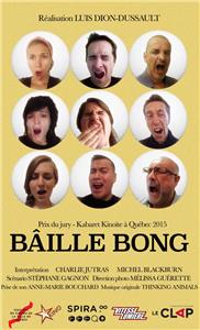 Bâille Bong (2015) watch online HD
