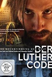 Der Luther-Code The Luther Code - Power and Responsibility (The 20th Century) (2016) watch online HD