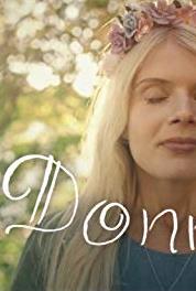 Donna Uutta putkeen (2018– ) watch online HD