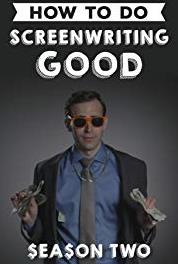 How to Do Screenwriting Good Writing Action (2017– ) watch online HD