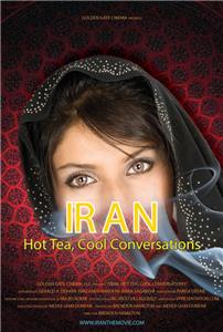 Iran: Hot Tea, Cool Conversations (2008) watch online HD