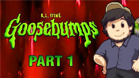 JonTron Goosebumps: Part 1 (2010– ) watch online HD