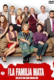 La familia Mata Episode #3.6 (2007–2009) watch online HD