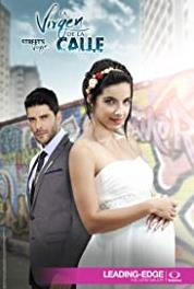 La Virgen de la Calle Episode #1.34 (2014– ) watch online HD