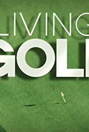 Living Golf California Golf (2014– ) watch online HD