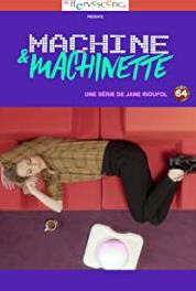 Machine & Machinette Erreur 404 & sweats du dimanche (2017– ) watch online HD
