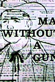 Man Without a Gun The Quiet Strangers (1957–1959) watch online HD